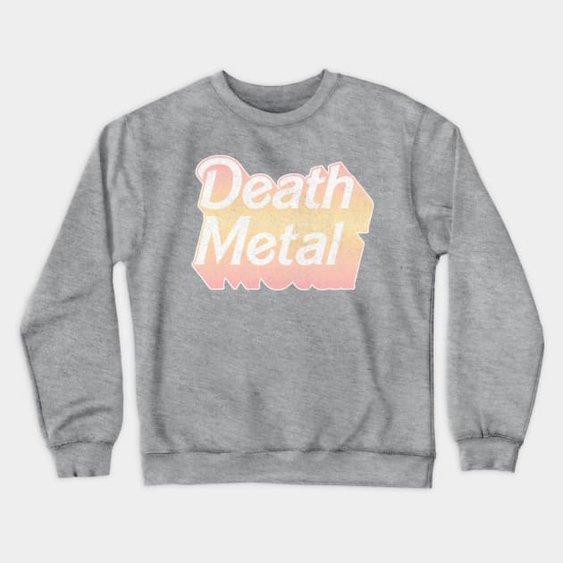 Death Metal // Cute Faded Pastel Design Crewneck Sweatshirt by DankFutura